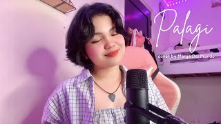 Palagi  TJ Monterde  Cover by Marga Del Mundo [upl. by Aynatal]