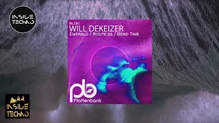 Will DeKeizer  Bend Time  Inside Techno [upl. by Bianchi531]