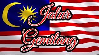 Jalur Gemilang full HD with lyrics [upl. by Witherspoon9]