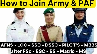 How girls can join army paf and navy after matric FSc BSc or MasterPAFNavyArmyAFNSLCCGDPArmy [upl. by Nana273]