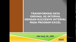 Tutorial Transformasi Data Ordinal Menjadi Interval Dengan MSI Menggunakan Program Microsoft Excel [upl. by Wina936]