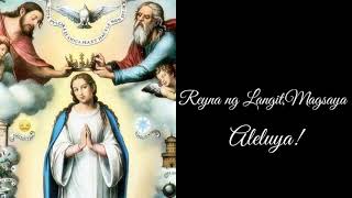 REYNA NG LANGITREGINA COELI minus one [upl. by Ethbinium]