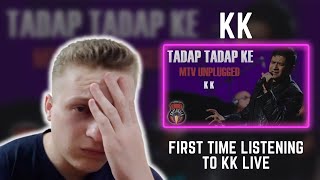 Tadap Tadap  MTV Unplugged  KK 💔  Foreigner Reaction [upl. by Eitsirc]