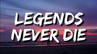 Legends Never Die Lyrics Ft Against The Current 4k [upl. by Tiler]