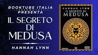 Presentazione Libro “IL SEGRETO DI MEDUSA” di Hannah Lynn [upl. by Cyma890]