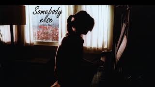 「Lyrics  Vietsub」Somebody Else  The 1975  Ebony Day Cover  1 hour [upl. by Rumery]