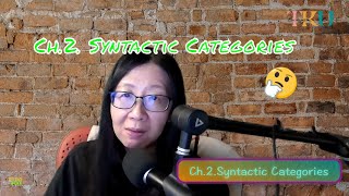 【112句法學】Syntactic Categories [upl. by Nerb584]