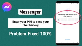 How to Fix Enter Your Pin To Sync Your Chat History On Messenger [upl. by Duax194]