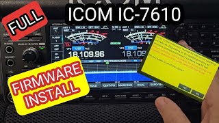 ICOM IC7610 NEW FIRMWARE v140 FULL INSTALL Firmware is Risky  Do at Risk to your Radio [upl. by Atsirhcal]