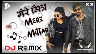 mere mittar masoom sharma song dj remix haryanvi song remix subscribe to my channel 💀💀🥰 [upl. by Delaine]