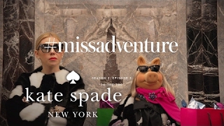 zosia mamet amp miss piggy in missadventure to the top s2  kate spade new york [upl. by Akinal]