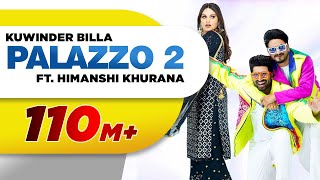 PALAZZO 2  Kulwinder Billa  Shivjot  Himanshi Khurana  Aman Hayer  Latest Punjabi Song 2021 [upl. by Julide]