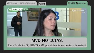 MVD Noticias  Reunión de ANEP MIDES y Ministerio del Interior por violencia en centros de estudio [upl. by Ewen370]