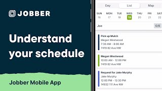 Understand Your Schedule in the Jobber App  Mobile App [upl. by Sullivan]