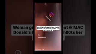 Mom Accidentally Sh00ts 15 year old daughter in McDonald’s drive thru argument explore fyp foryou [upl. by Ahtelrac726]