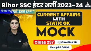 Bihar SSC Inter Level 2023 Current Affairs With Static GK Class By Sonam Maam 237 [upl. by Lipski661]