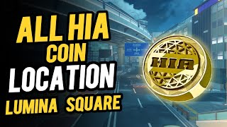 ALL 15 HIA Commemorative Coin Locations in Lumina Square ZZZ Zenless Zone Zero [upl. by Karyn]