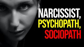 Narcissist Psychopath Sociopath  6 Tips to Spot the Differences [upl. by Gabler859]