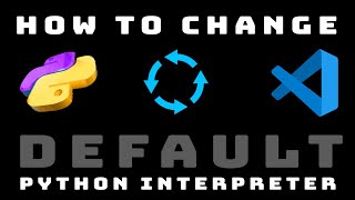 How to change default Python interpreter in VSCode Visual Studio Code Python Tutorial [upl. by Vashtia]