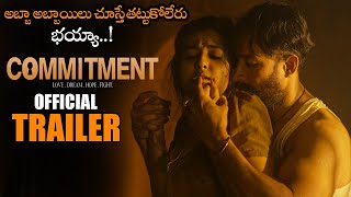 Commitment Telugu Movie Official Trailer  Tejaswi Madiwada  Anveshi Jain  NS [upl. by Dallon70]