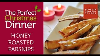 Perfect Christmas Dinner  Honey Roasted Parsnips [upl. by Botzow]