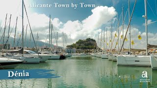 DÉNIA Alicante town by town [upl. by Gnilrets]