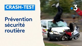 Sécurité routière  crashtest pour sensibiliser les plus jeunes aux dangers de la route [upl. by Deadman]