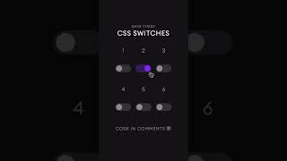 CSS Switches 🔥⁣🤩🤩🤩 css3 [upl. by Atiloj554]