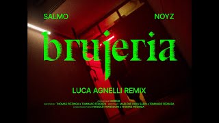 Salmo Noyz  BRUJERIA Luca Agnelli remix Official Video [upl. by Sokram]