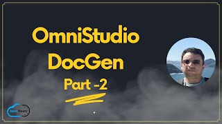 OmniStudio DocGen Part 02 [upl. by Acila]