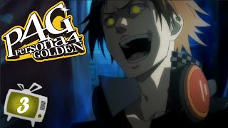 Persona 4 Golden Max Social Links Prologue Part 3  A Cry for Excitement [upl. by Nivad]