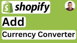 How to Add Currency Converter in Shopify  Easy to Follow [upl. by Anaig940]