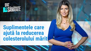 Suplimentele care ajută la reducerea colesterolului mărit [upl. by Kemeny]