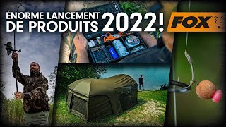 Énorme lancement de produits Fox 2022  Pêche à la Carpe FOX TV [upl. by Namsu555]