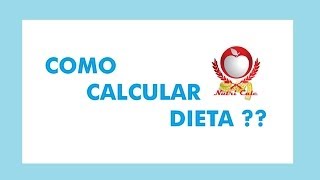 COMO CALCULAR DIETA  PROGRAMA PARA NUTRICIONISTA [upl. by Spielman]