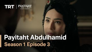 Payitaht Abdulhamid  Season 1 Episode 55 English Subtitles [upl. by Hernardo666]