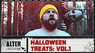 The ALTER Files quotHalloween Treats Vol 1quot  ALTER Livestream [upl. by Enillebyam163]