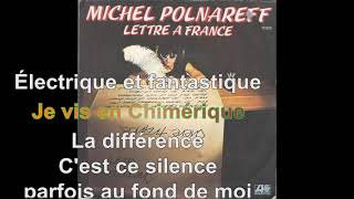 Michel Polnareff  Lettre à France Paroles Audio HQ [upl. by Eseilanna]