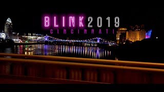 Blink Cincinnati 2019 [upl. by Annet]