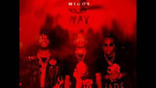 Migos  Dat Way Feat Rich Da Kid SLOWED DOWN [upl. by Akiv]