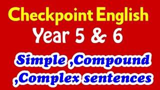 Cambridge Checkpoint Primary English Grammar simple compound complex sentences [upl. by Aruasor]