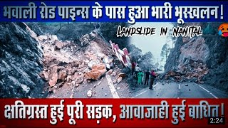 Nainital Landslide July 2022  Road Blocked 1994Optical [upl. by Lally]