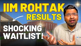 IIM Rohtak Final Results OUT IIM Rohtak Waitlist Movement Details [upl. by Nimzaj]