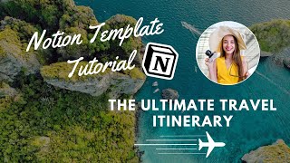 Notion Template Tutorial The Ultimate Travel Itinerary [upl. by Levitt506]