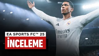 EA Sports FC 25 İnceleme [upl. by Tonl227]