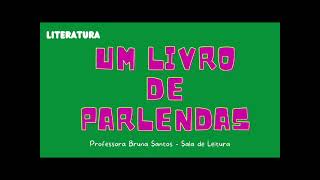 Livro de Parlendas  Aula 12 Educação Infantil [upl. by Sanjay]