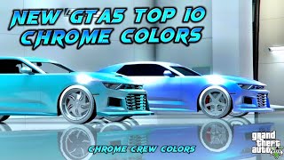 GTA 5 Online  NEW Top 10 Chrome Crew Colors  Hex Codes On Screen [upl. by Gussman]