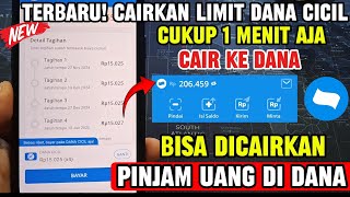 TERBARU CARA MENCAIRKAN LIMIT DANA CICIL  CARA PINJAM UANG DI DANA LANGSUNG CAIR [upl. by Poppo]