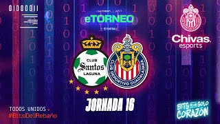 🎮 JORNADA 16 eTORNEOAP24 SANTOS VS CHIVAS [upl. by Cheyney]