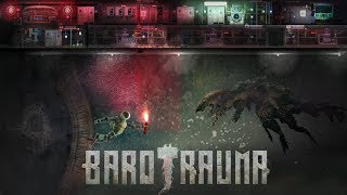 Barotrauma Feature Trailer for Steam Release [upl. by Jolene]